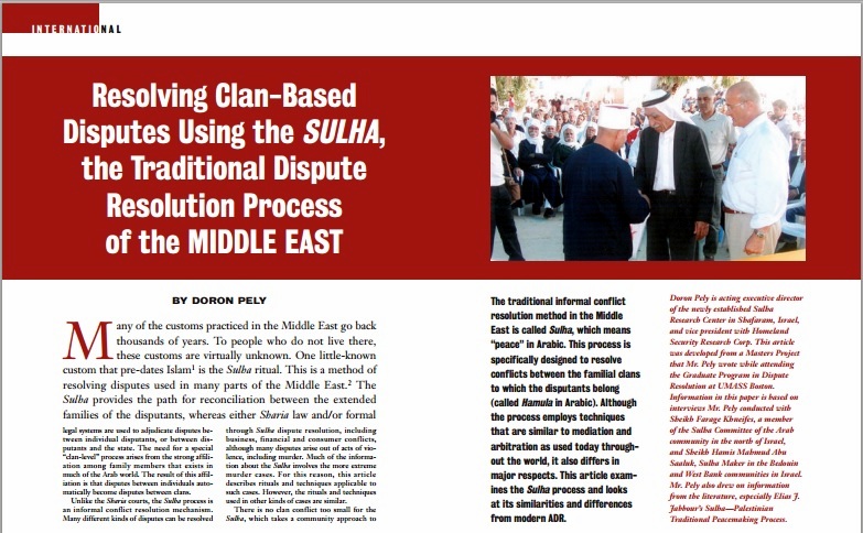 Resolving Clan-Based Disputes Using the SULHA, the Traditional Dispute Resolution Process of the MIDDLE EAST